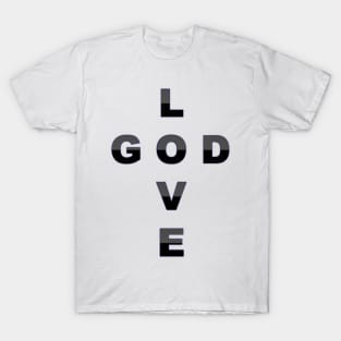 Love God T-Shirt